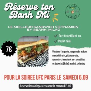 RÉSERVE DES MAINTENANT TON REPAS POUR LA SOIRÉE UFC PARIS LE 6.09